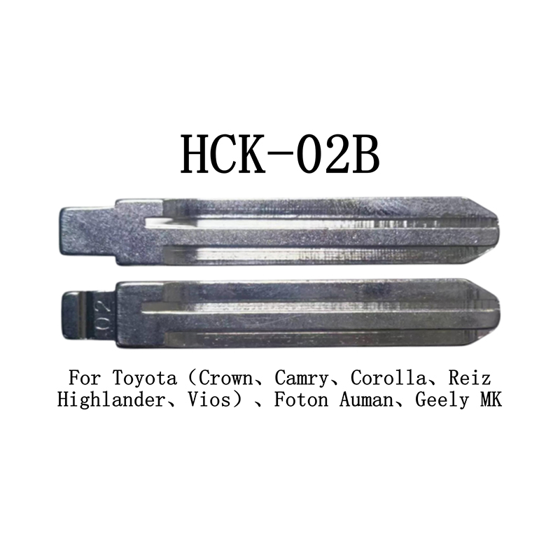 HCK-02B 02# Foldable Key Blade For Toyota(Crown Camry Corolla Reiz Highlander Vios) Foton Auman Geely MK